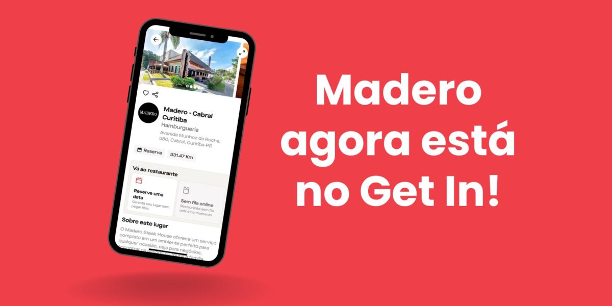 Fundo vermelho com celular e texto dizendo que o Madero agora está no Get In