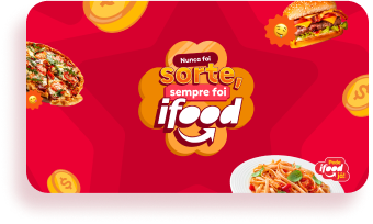 Nunca foi sorte sempre foi Ifood