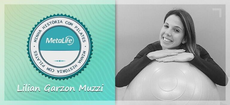Minha história com Pilates: Lilian Garzon Muzzi