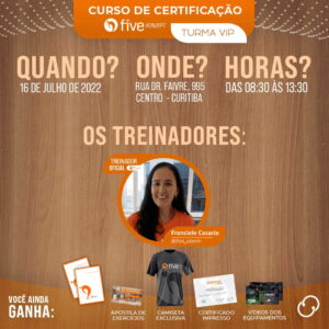 Certificação Five em Curitiba 16/07/2022