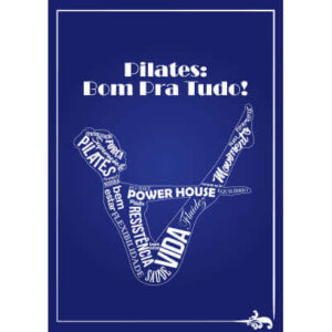 Pilates: Bom para tudo!