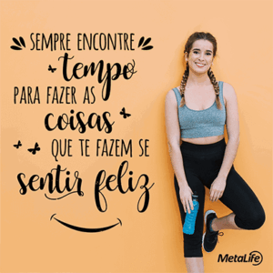 Sempre encontre tempo para fazer as coisas que te fazem...