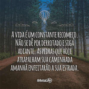 A vida é um constante recomeço