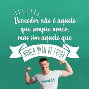 Vencedor não é aquele que sempre vence, mas sim aquele que...