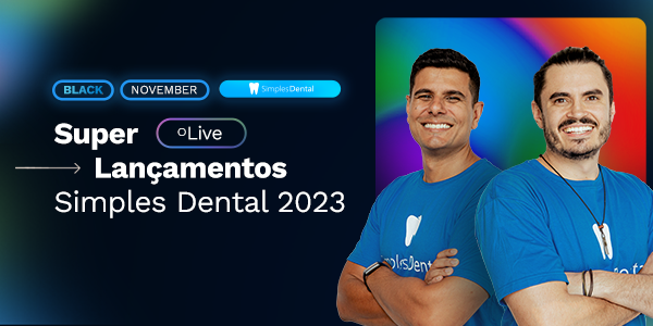 Live de Lançamentos 2023 do Simples Dental, o melhor software odontológico