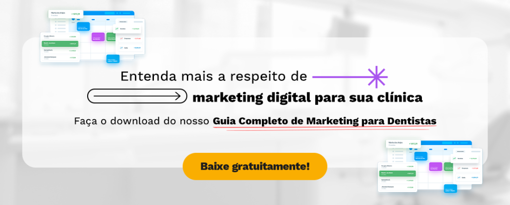 Entenda mais a respeito de marketing digital para sua clínica
Faça o download do nosso Guia Completo de Marketing para Dentistas