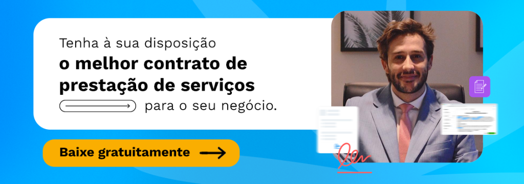 Contas a receber: Tenha à sua disposição o melhor contrato de prestação de serviços para o seu negócio.
