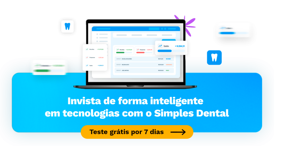 Invista de forma inteligente em tecnologias com o Simples Dental