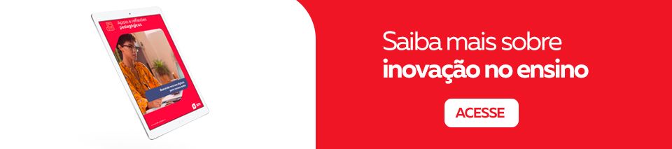 Saiba mais sobre inovação no ensino