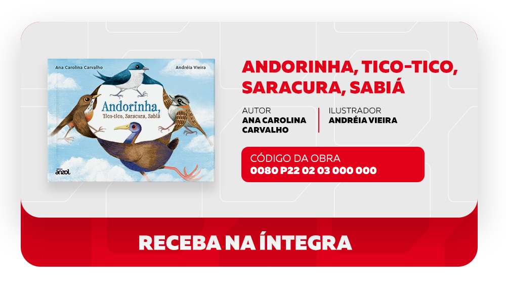 Andorinha, Tico-tico, Saracura, Sabiá