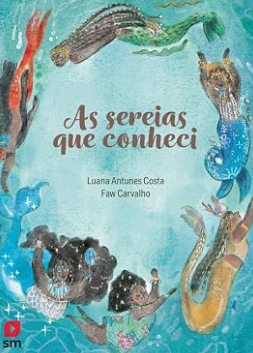 As sereias que conheci