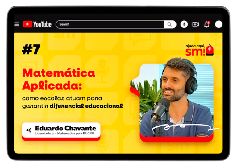 Ajuda aqui, SM! │ #EP7 – Matemática Aplicada: como escolas garantem diferencial educacional
