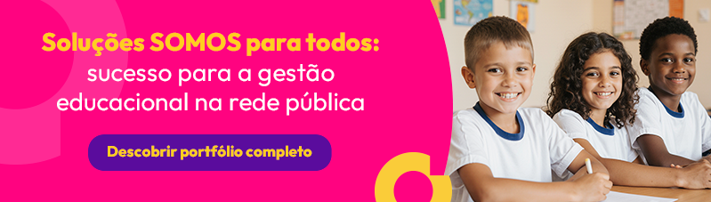 Soluções SOMOS para todos: sucesso para a gestão educacional na rede pública
Descobrir portfólio completo